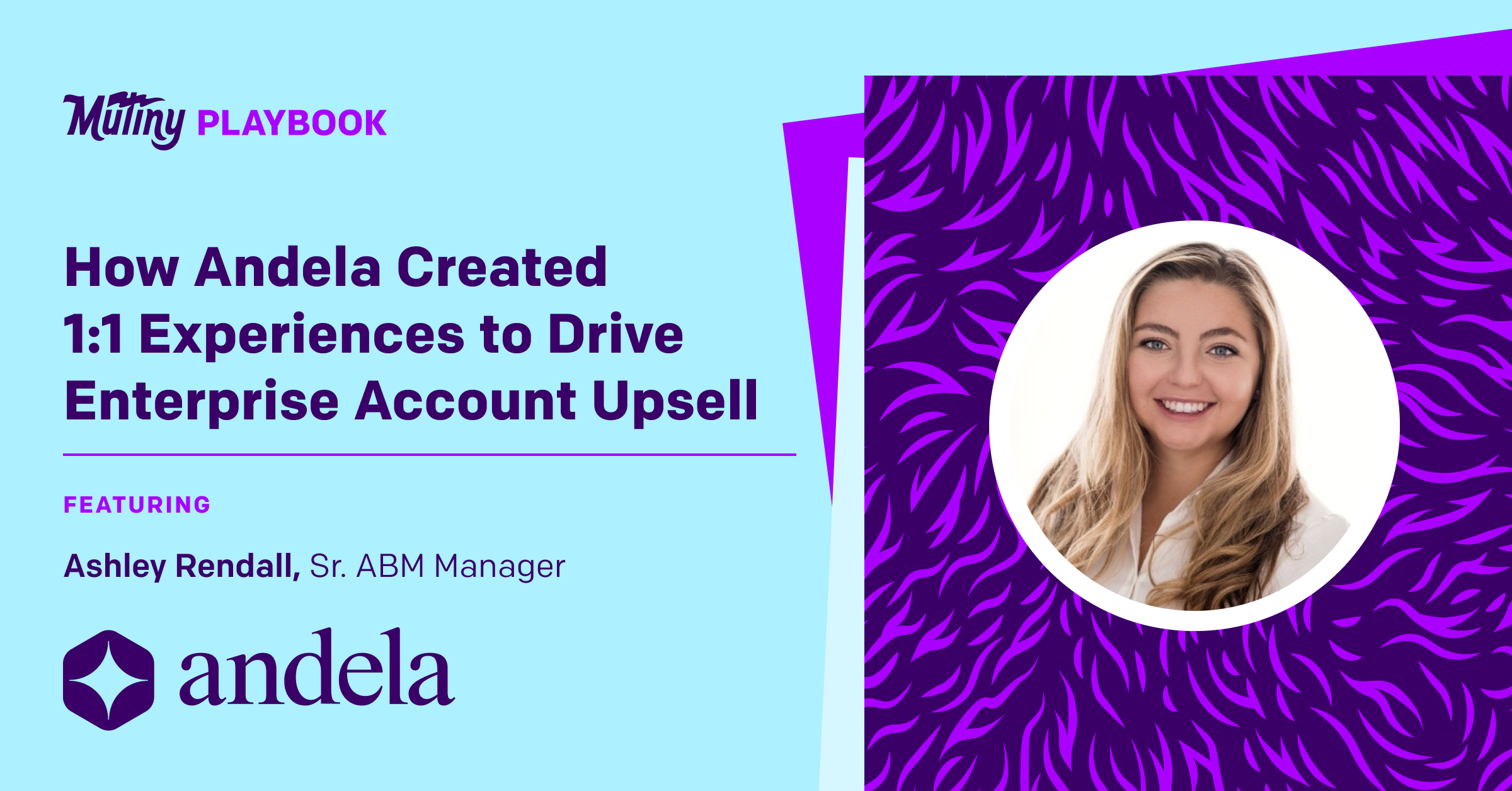 How Andela 14X'd Enterprise Opportunities with Hyper-Personalized Experiences